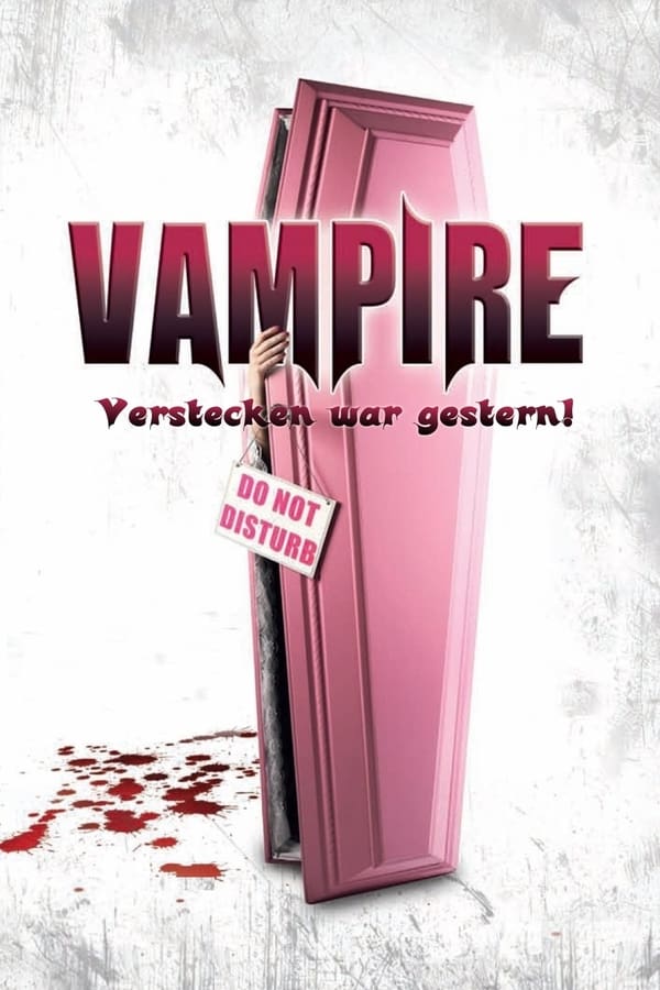 Vampire – Verstecken war gestern!