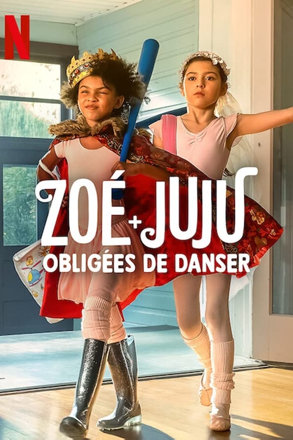 Zoé + Juju : Obligées de danser