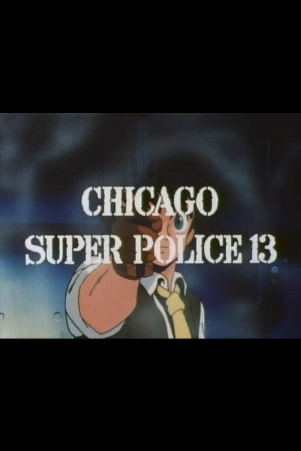 Round Vernian Vifam: Chicago Super Police 13