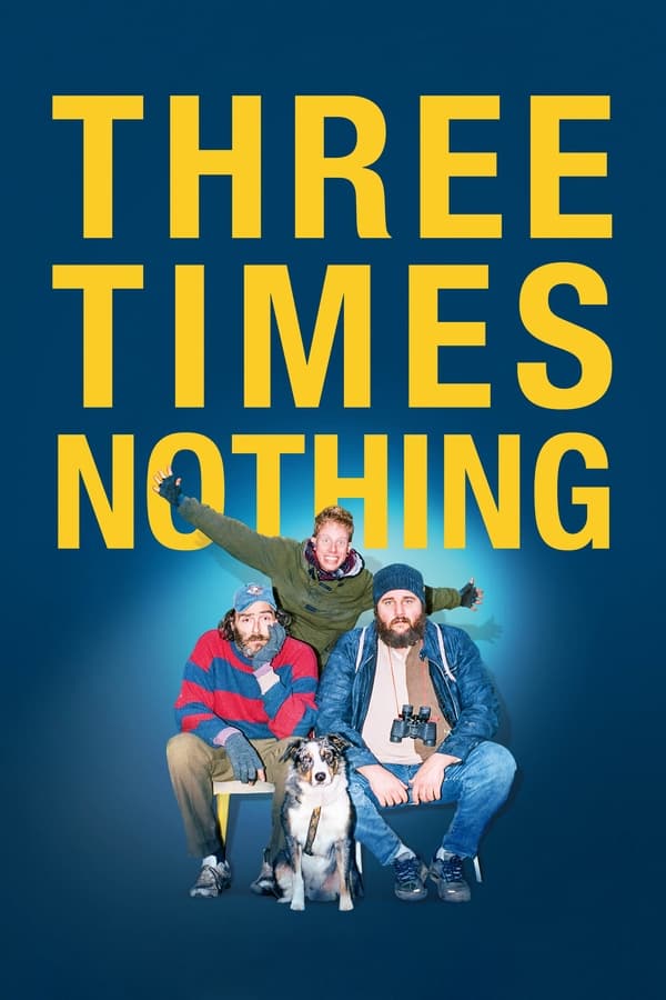 Three Times Nothing (2022)