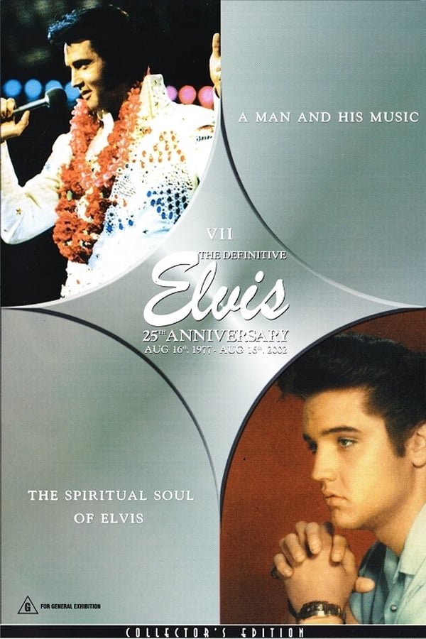 poster-do-filme-The Definitive Elvis 25th Anniversary: Vol. 7 A Man And His Music & The Spiritual Soul Of Elvis 