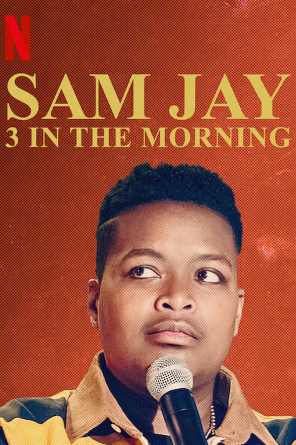 EN - Sam Jay: 3 in the Morning  (2020)