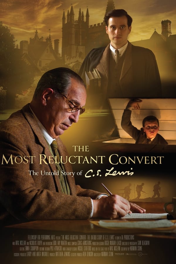 EN - The Most Reluctant Convert: The Untold Story of C.S. Lewis  (2021)