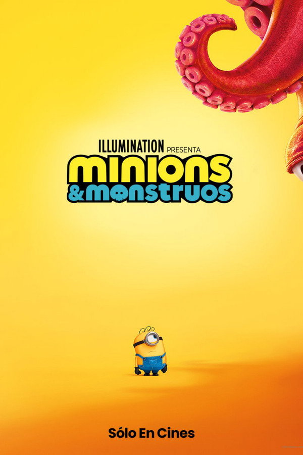 Minions & monstruos / Estreno en cines / 1 de julio de 2026