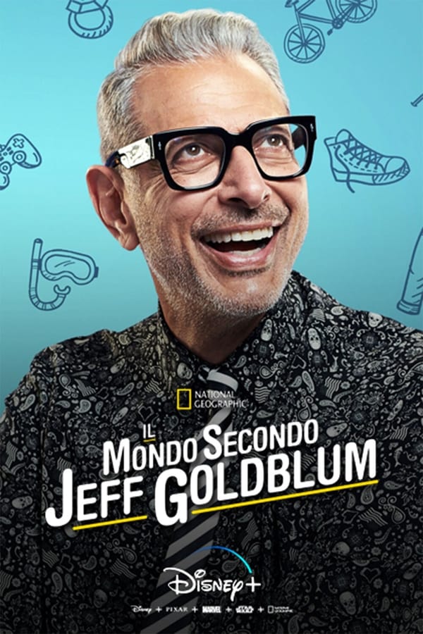 Il mondo secondo Jeff Goldblum