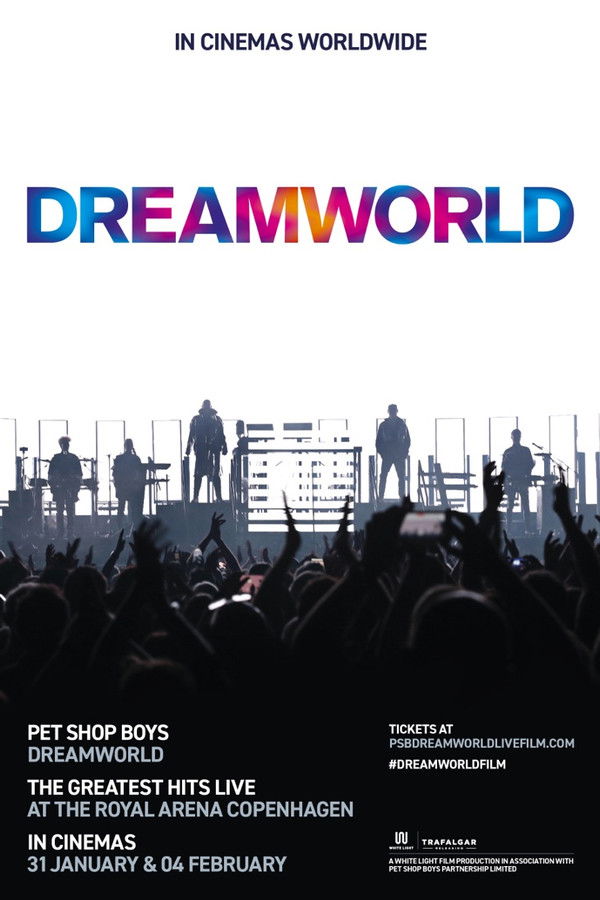 Pet Shop Boys Dreamworld: The Greatest Hits Live at the Royal Arena Copenhagen