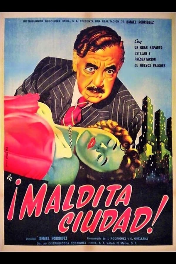 Maldita ciudad (un drama cómico)