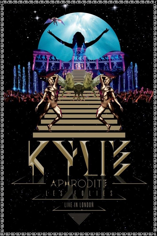 Kylie Minogue: Aphrodite Les Folies – Live in London