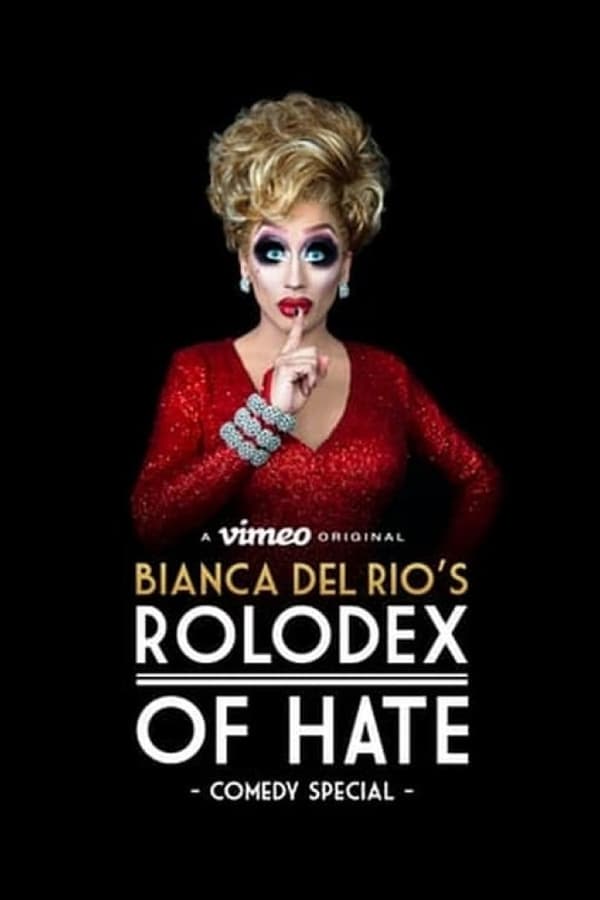 Bianca Del Rio’s Rolodex of Hate