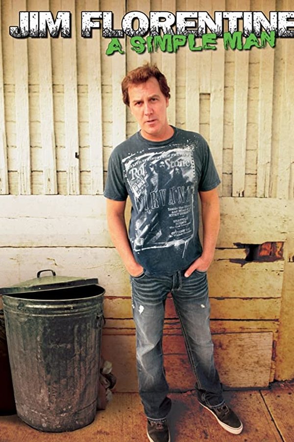 Jim Florentine: A Simple Man