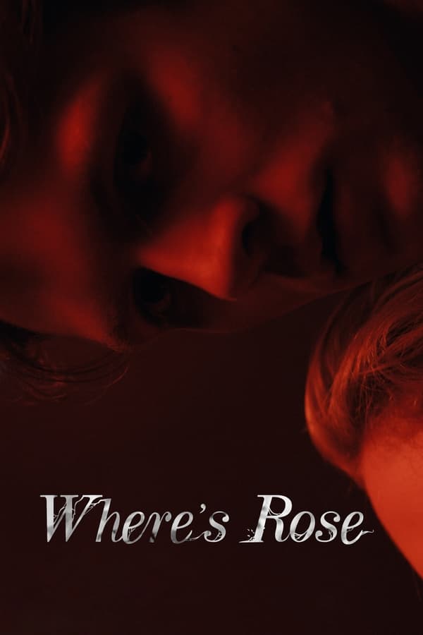 EN - Where's Rose  (2021)
