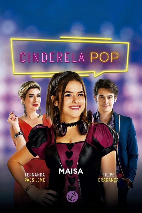 Cintia Dorella (Maisa Silva) é uma adolescente que descobre uma traição no casamento dos pais. Descrente no amor, ela vai morar na casa da tia e passa a trabalhar como DJ, se tornando a Cinderela Pop. Mas ela não esperava que um príncipe encantado pudesse fazê-la se apaixonar.