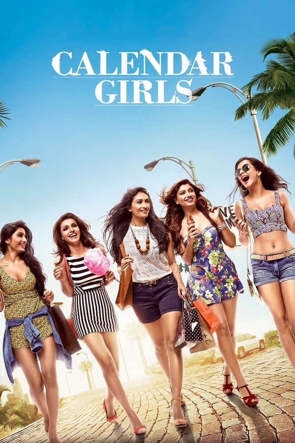 IND - Calendar Girls  (2015)