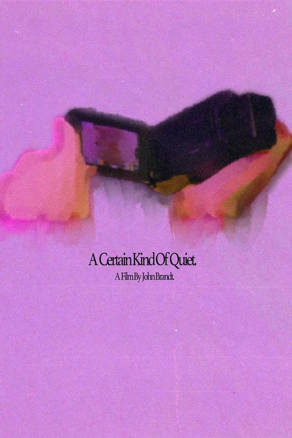 A Certain Kind of Quiet