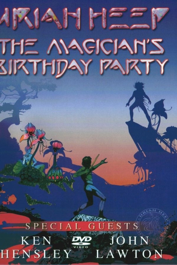 Uriah Heep - The Magician's Birthday Party poster