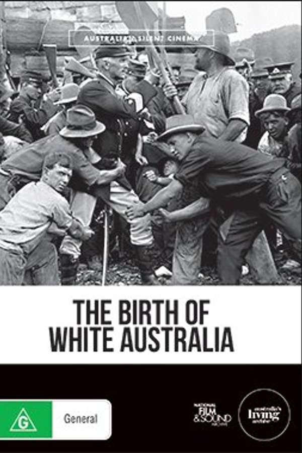 The Birth of White Australia poster
