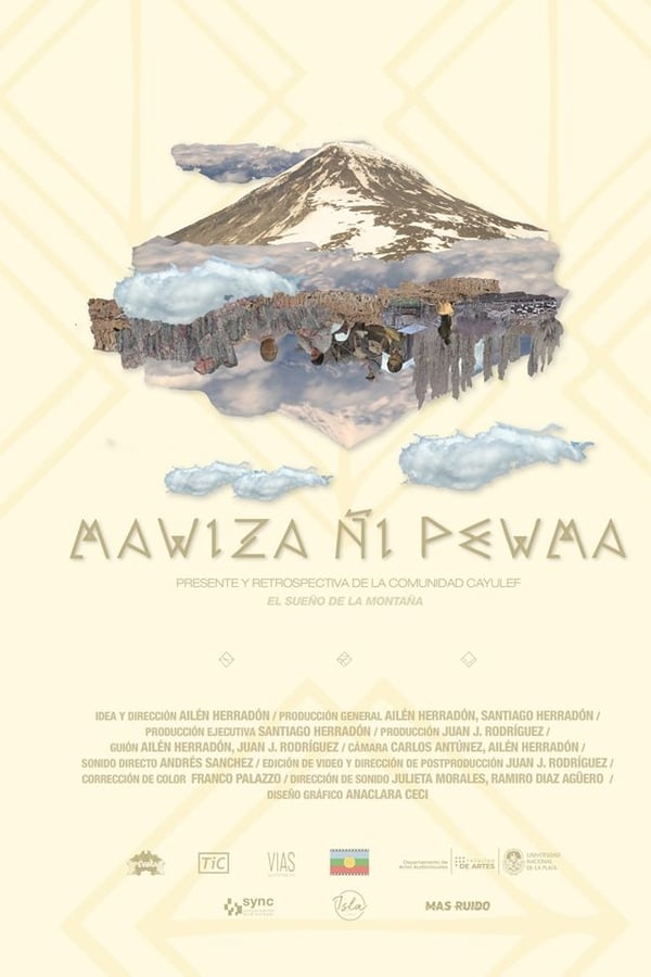 Mawiza Ñi Pewma (El Sueño de la Montaña)
