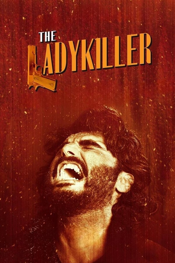 The Ladykiller 2023 Hindi (ORG 2.0) 1080p 720p 480p HDTV x264 ESubs Full Movie Download