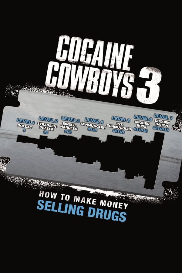 DE - Cocaine Cowboys 3: How to Make Money Selling Drugs (2012)