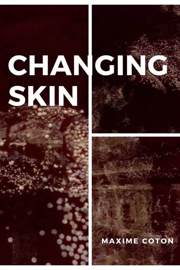 Changing Skin
