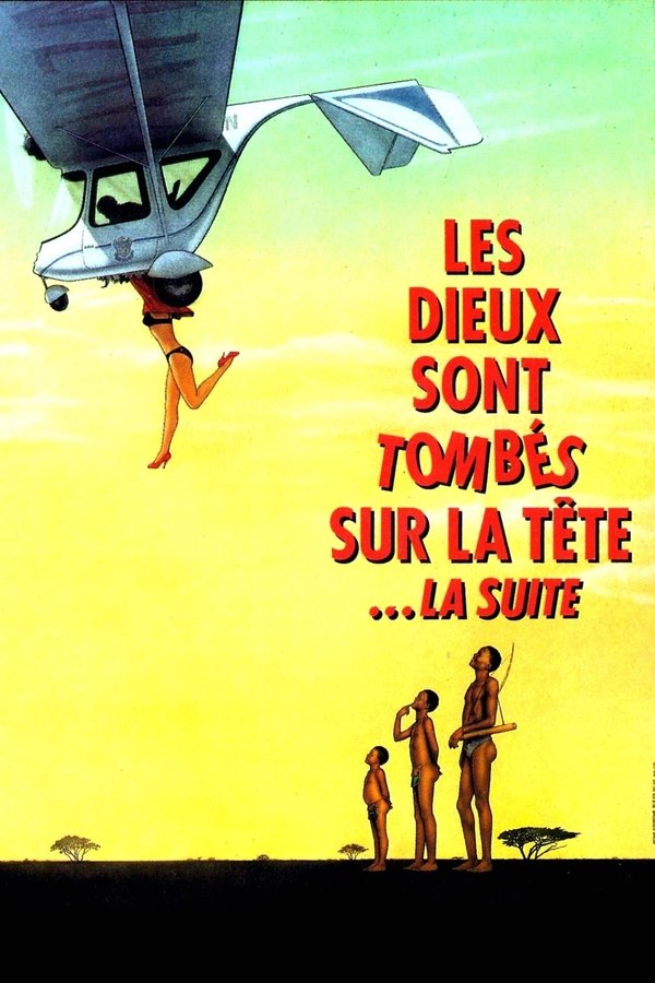 Les Dieux sont tombés sur la tête 2