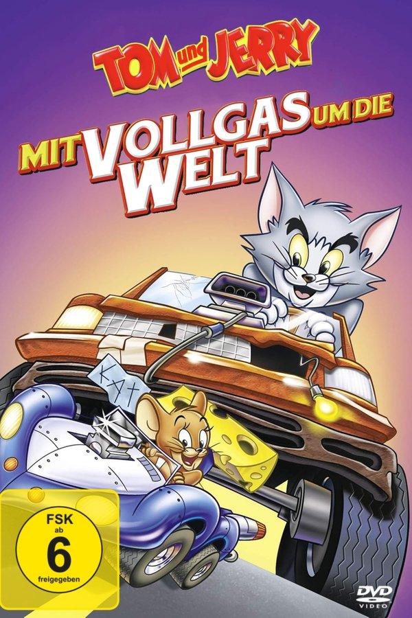 Tom & Jerry - Mit Vollgas um die Welt [DE[ (2005)