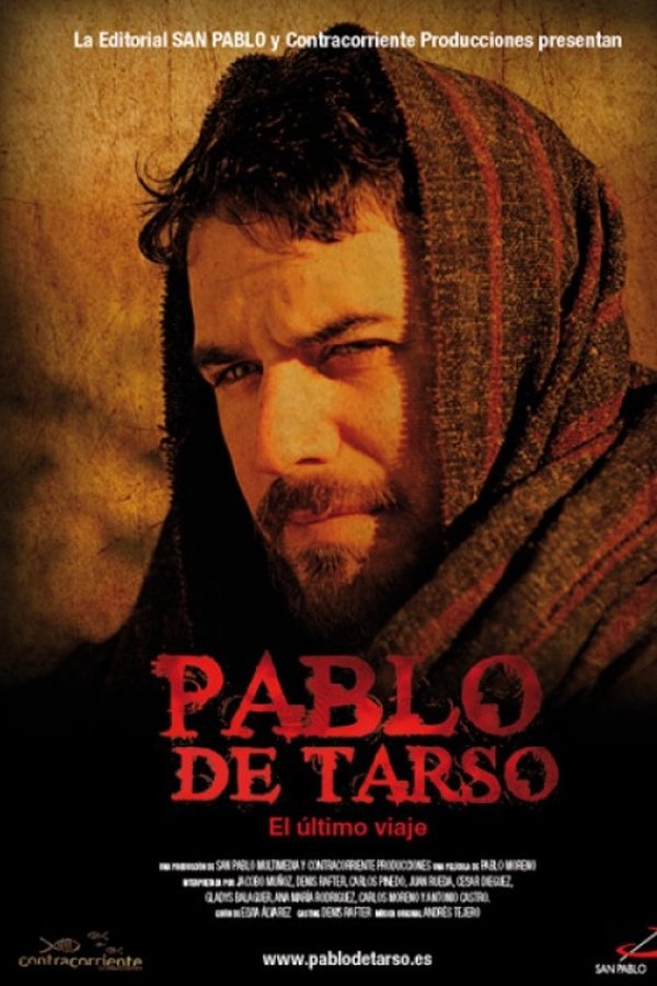Pablo de Tarso: El último viaje poster