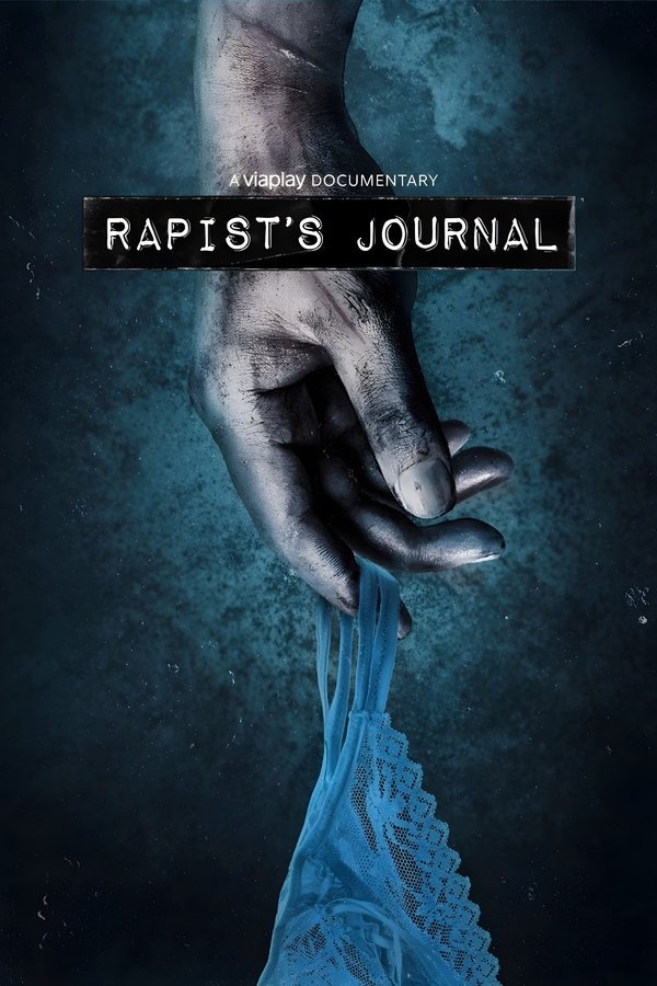 The Rapist’s Journal