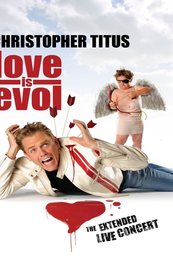 Christopher Titus: Love Is Evol