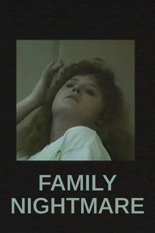 Family Nightmare