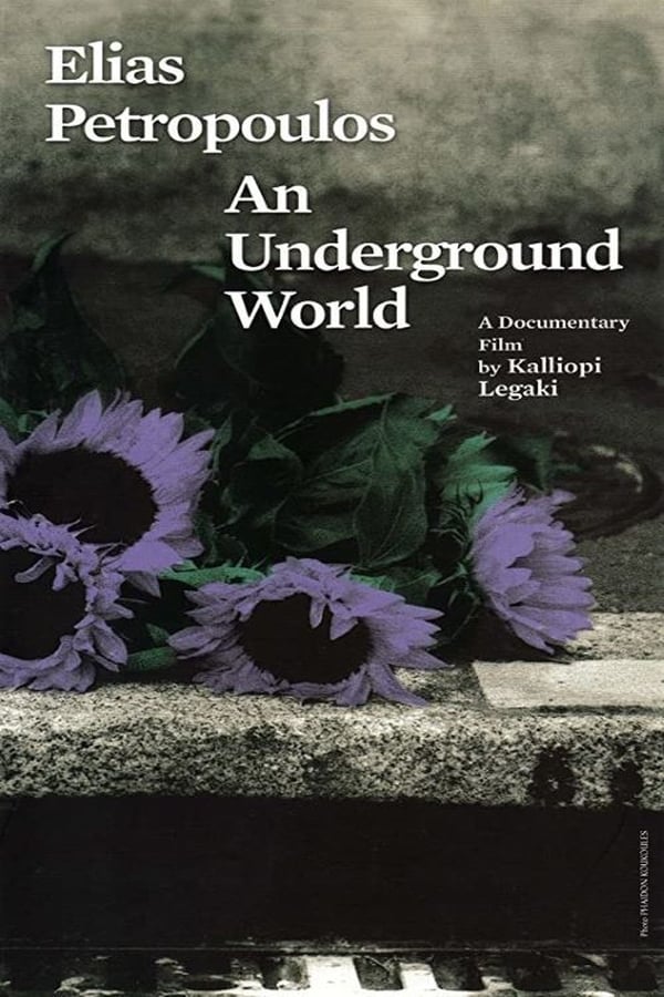 TVplus GR - Ilias Petropoulos: A World Underground (2005)