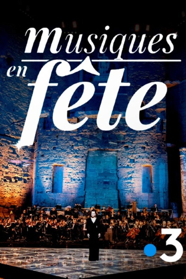 Musiques en fête des Chorégies d’Orange