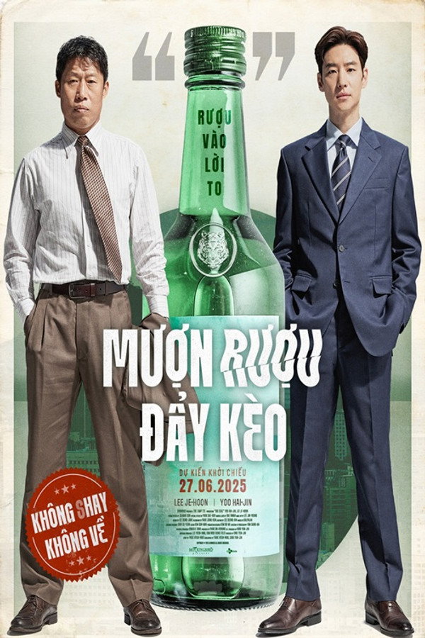 Mượn Rượu Đẩy Kèo – Big Deal (2025)