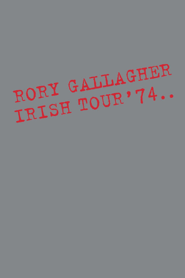 Rory Gallagher – Irish Tour ’74