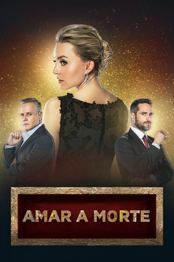 Amar a Morte (2018) S01 E01