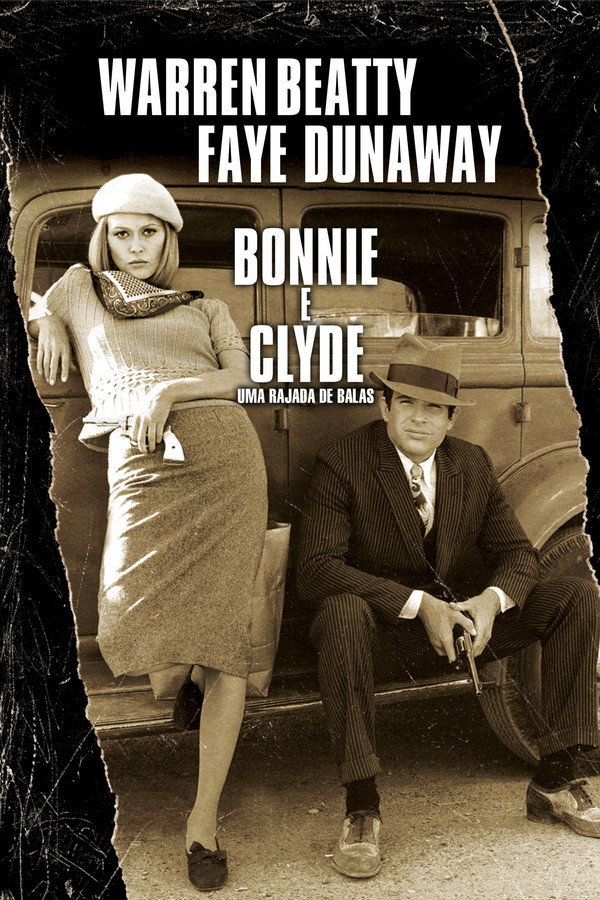 Bonnie e Clyde: Uma Rajada de Balas (1967)
