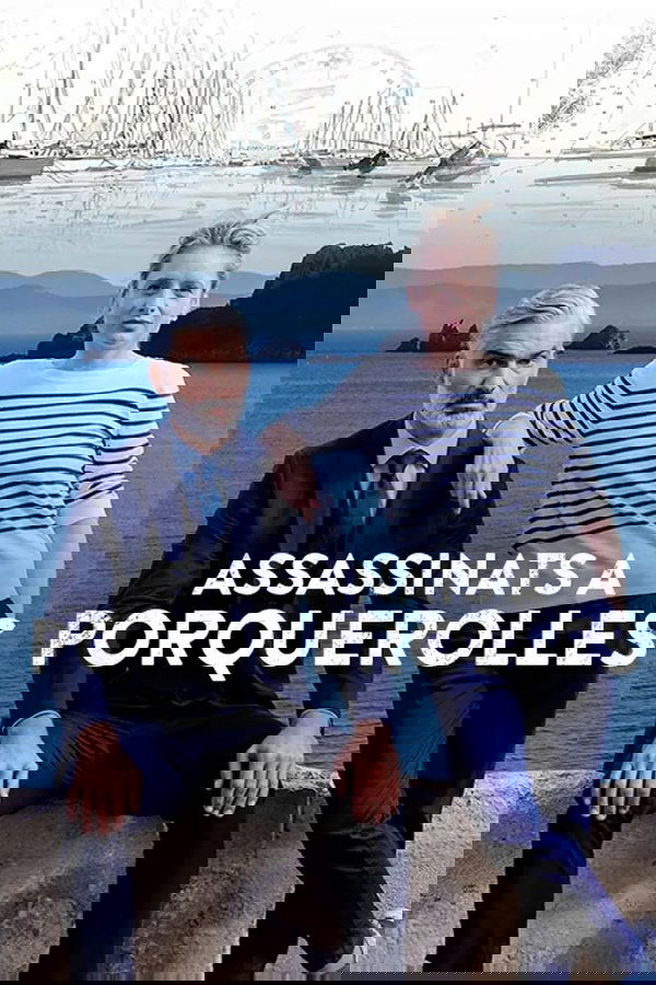 Meurtres à Porquerolles poster