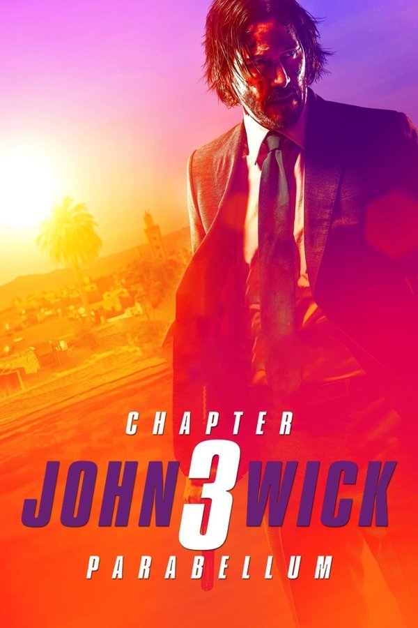 Sát Thủ John Wick 3: Chuẩn Bị Chiến Tranh (2019)