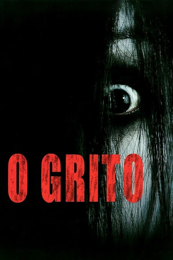 O Grito (2004)