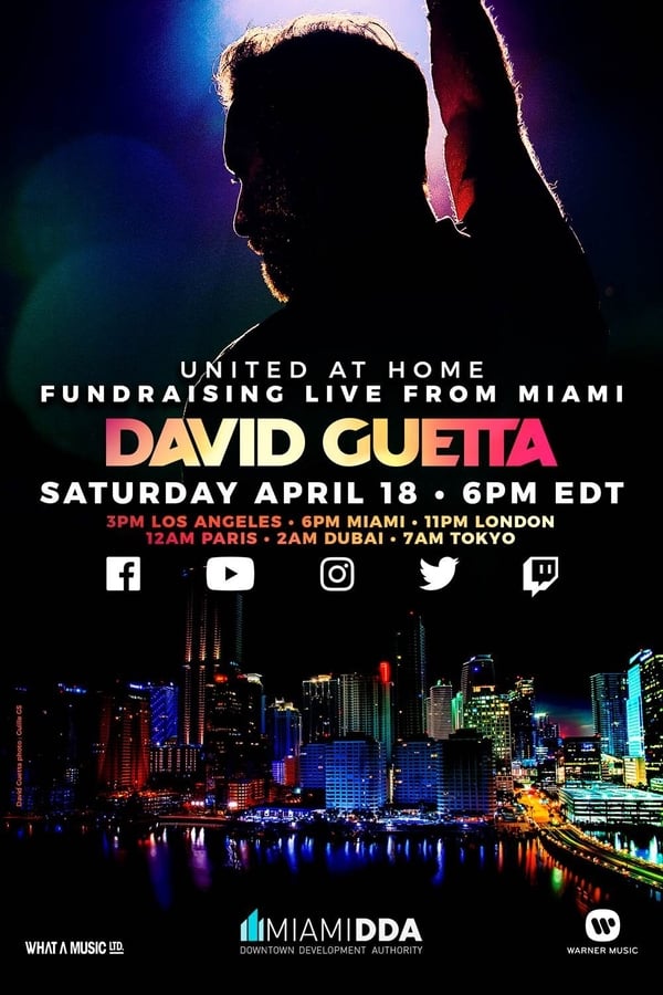 David Guetta | United at Home – Fundraising Live from Miami