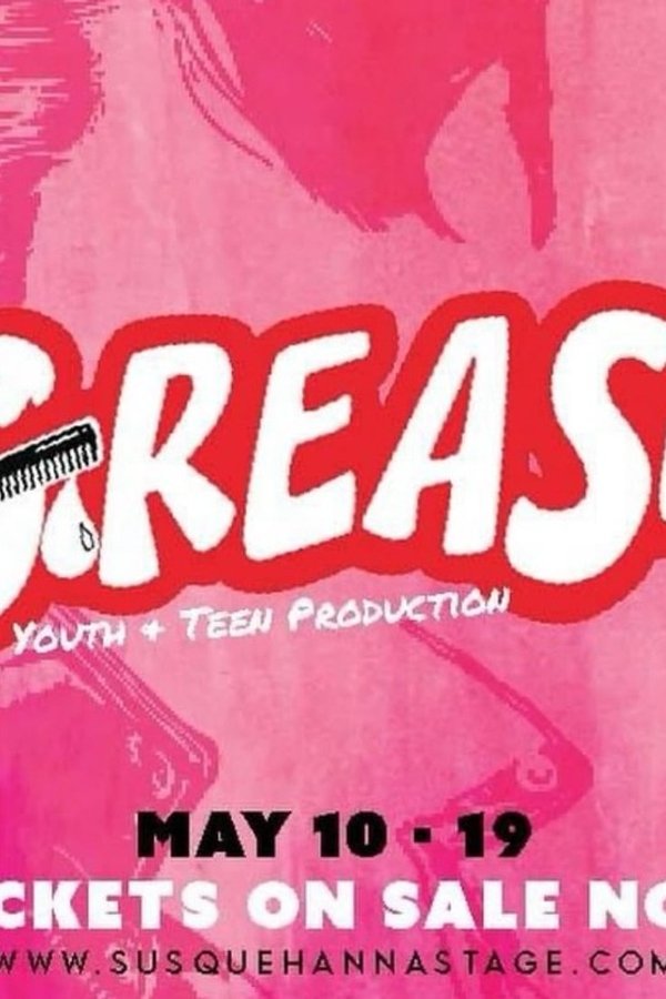 Susquehanna Stage’s Grease: Youth and Teen Production