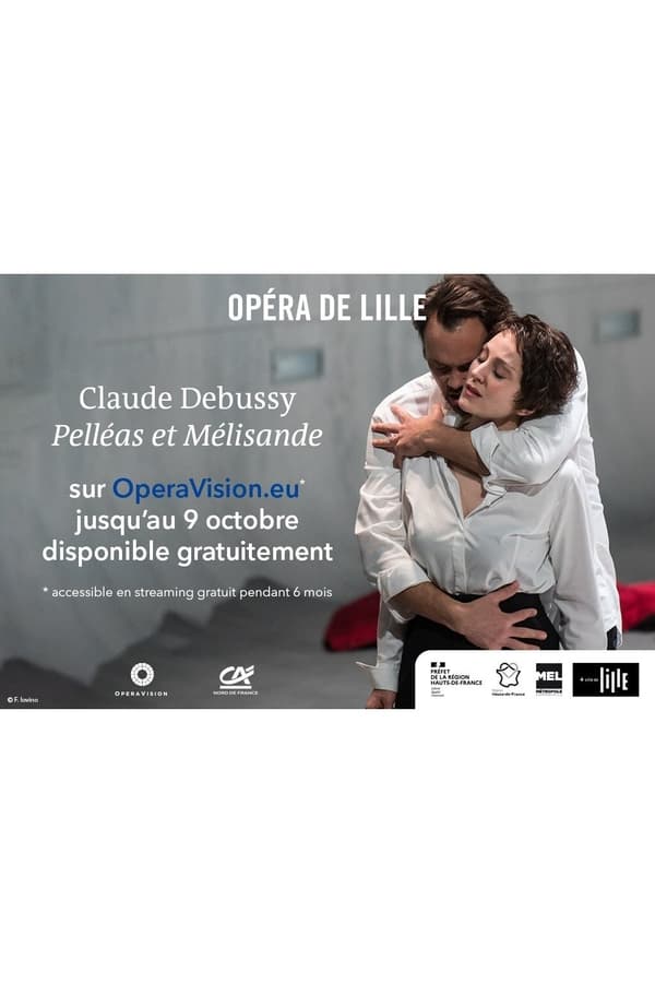 Pelléas et Mélisande – Opéra de Lille