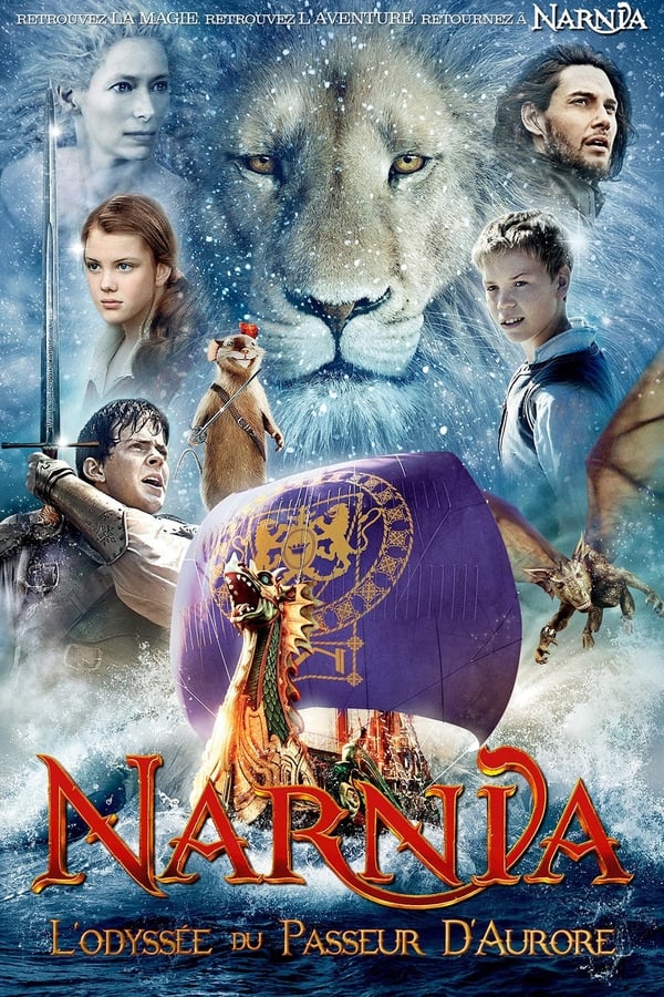 FR| Le Monde De Narnia : L'Odyssée Du Passeur D'Aurore 
