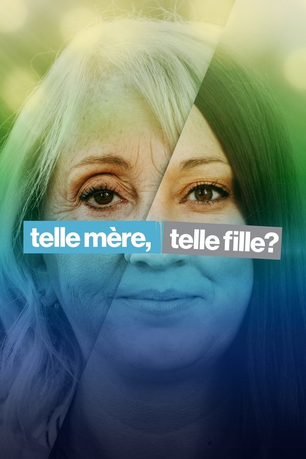 QFR - Telle mère, telle fille? (2025) (CA)