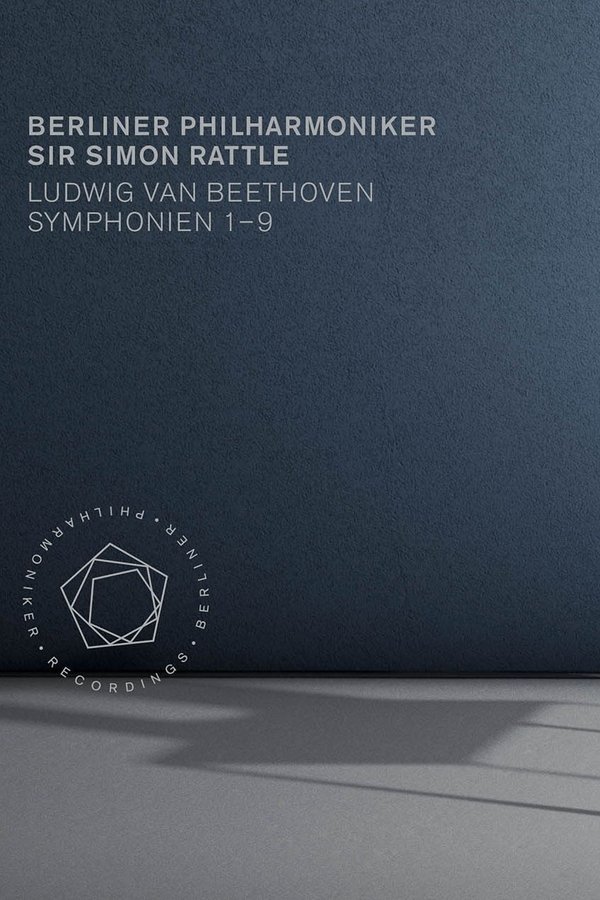 Beethoven - Symphonies 1-9 (Berliner Philharmoniker, Sir Simon Rattle) poster