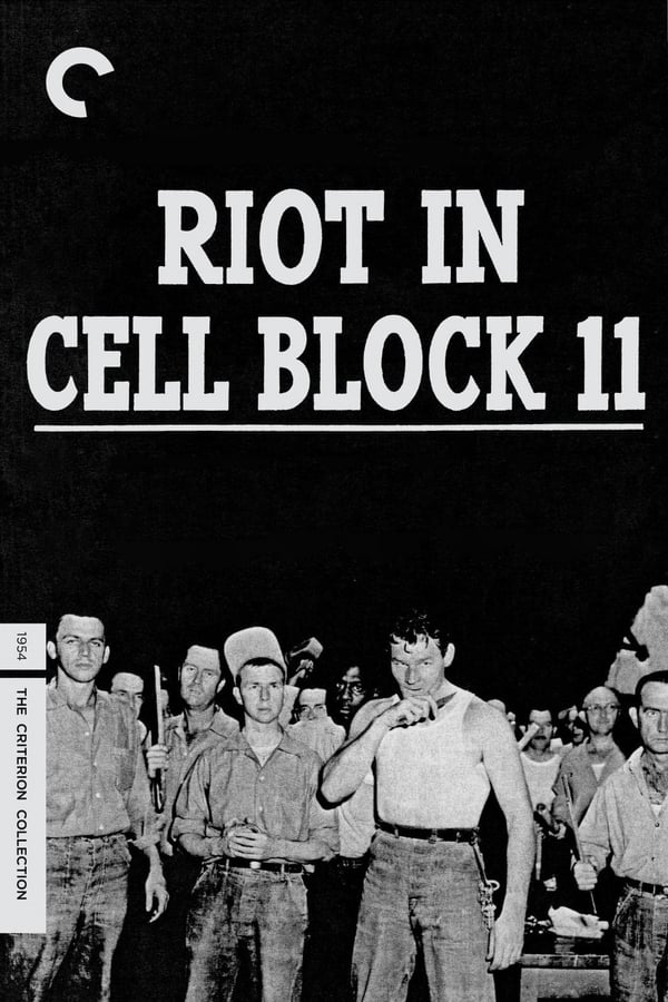 Riot in Cell Block 11 (1954)