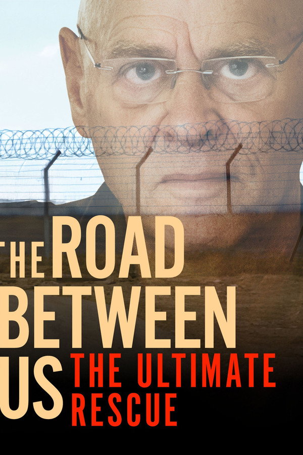 The Road Between Us: The Ultimate Rescue