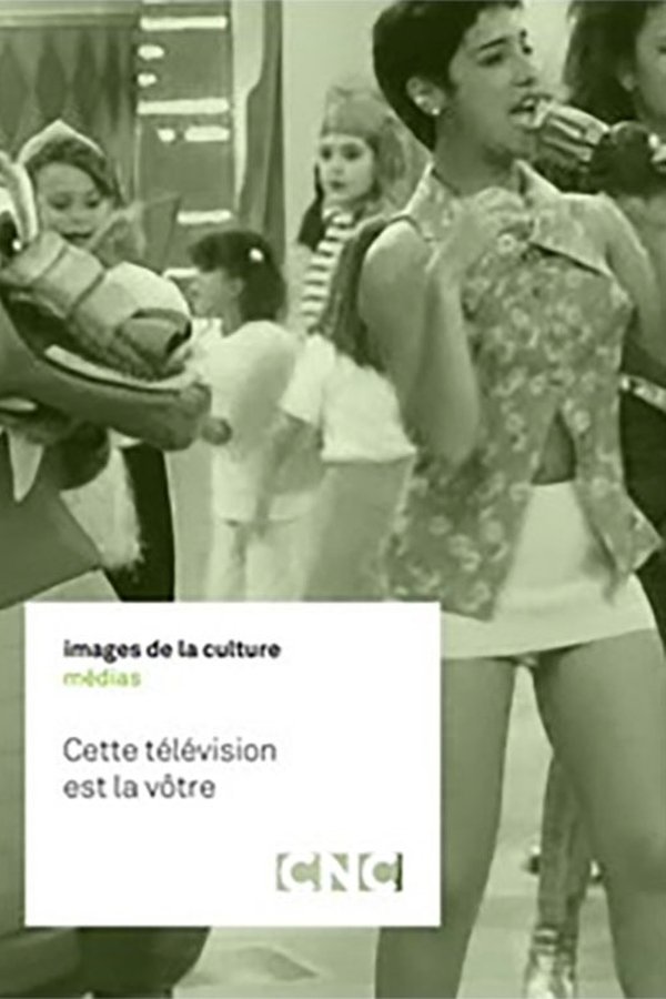 Cette télévision est la vôtre