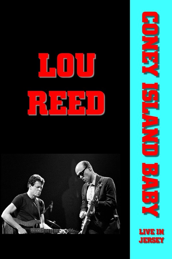 Lou Reed - Coney Island Baby Live in Jersey poster