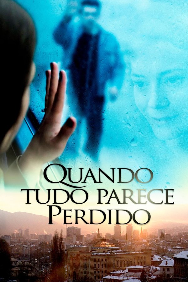 Quando Tudo Parece Perdido (2015)